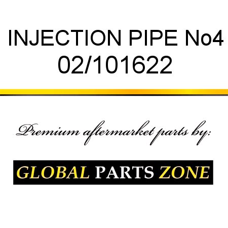 INJECTION PIPE No4 02/101622