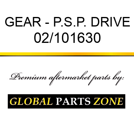 GEAR - P.S.P. DRIVE 02/101630