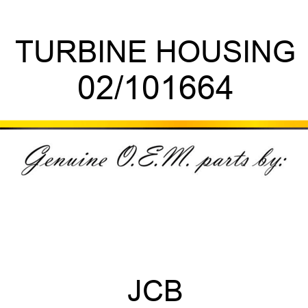 TURBINE HOUSING 02/101664