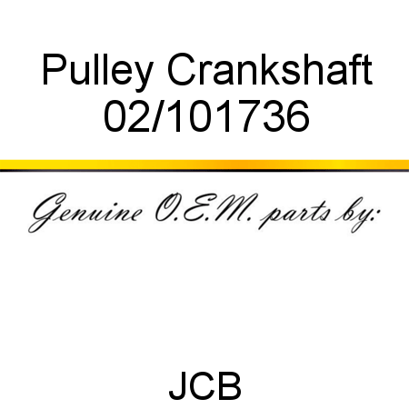 Pulley, Crankshaft 02/101736