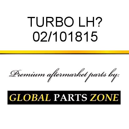 TURBO LH? 02/101815