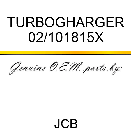 TURBOGHARGER 02/101815X