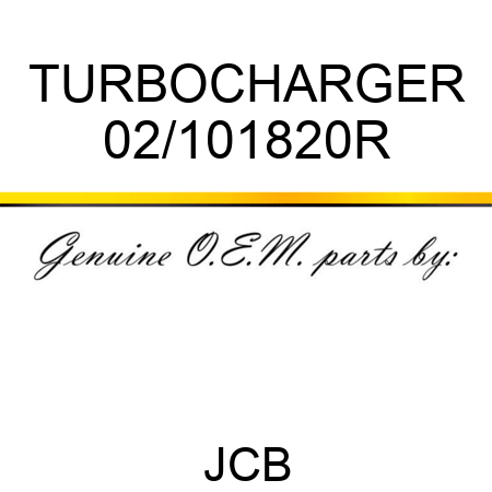 TURBOCHARGER 02/101820R