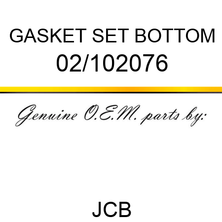 GASKET SET BOTTOM 02/102076