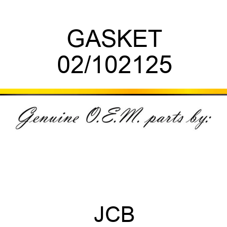 GASKET 02/102125