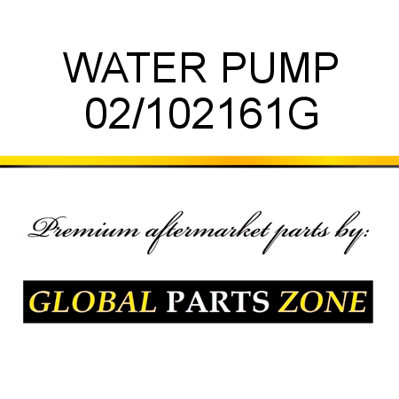 WATER PUMP 02/102161G