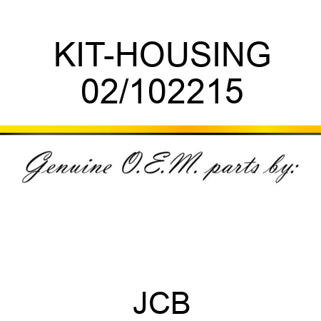 KIT-HOUSING 02/102215