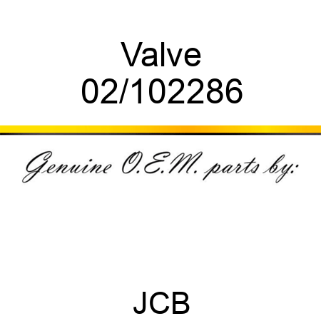 Valve 02/102286