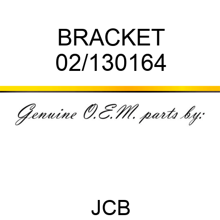 BRACKET 02/130164