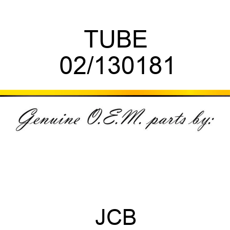 TUBE 02/130181