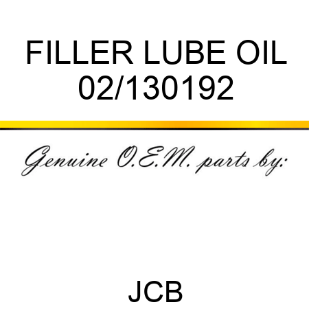 FILLER LUBE OIL 02/130192