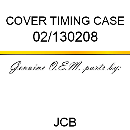 COVER TIMING CASE 02/130208