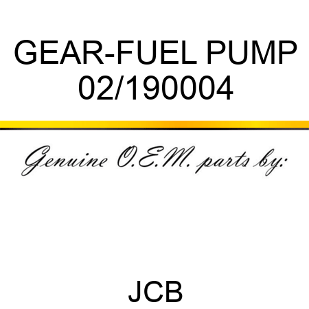 GEAR-FUEL PUMP 02/190004