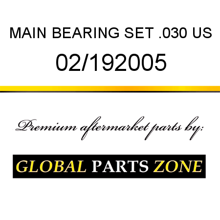 MAIN BEARING SET .030 US 02/192005