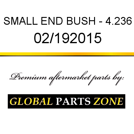 SMALL END BUSH - 4.236 02/192015