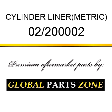 CYLINDER LINER(METRIC) 02/200002