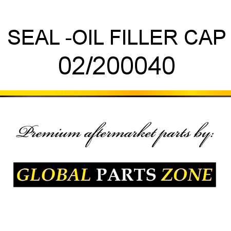 SEAL -OIL FILLER CAP 02/200040