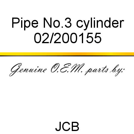 Pipe, No.3 cylinder 02/200155