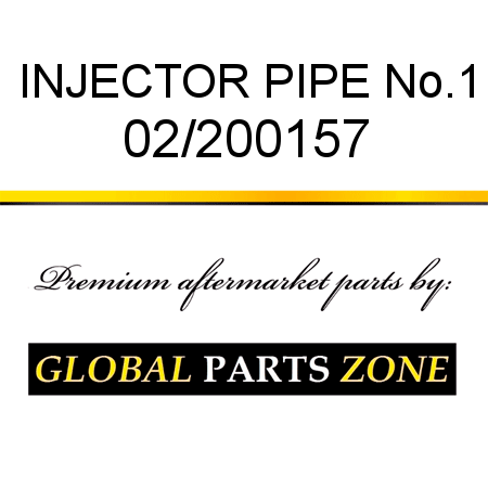 INJECTOR PIPE No.1 02/200157