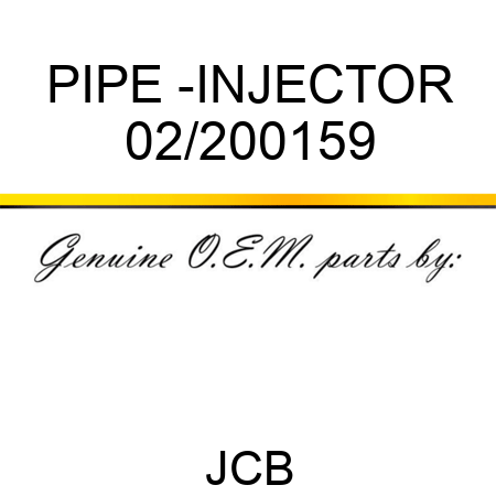 PIPE -INJECTOR 02/200159