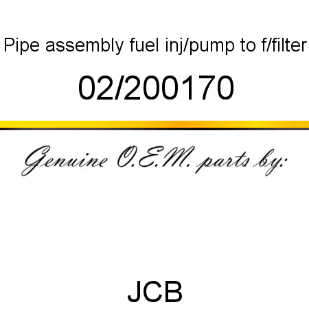 Pipe, assembly, fuel, inj/pump to f/filter 02/200170