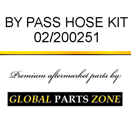 BY PASS HOSE KIT 02/200251