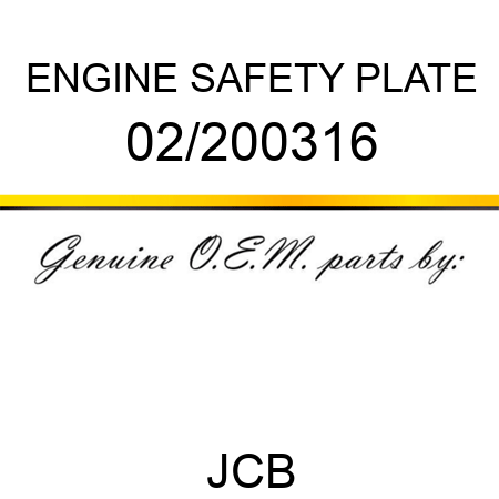 ENGINE SAFETY PLATE 02/200316