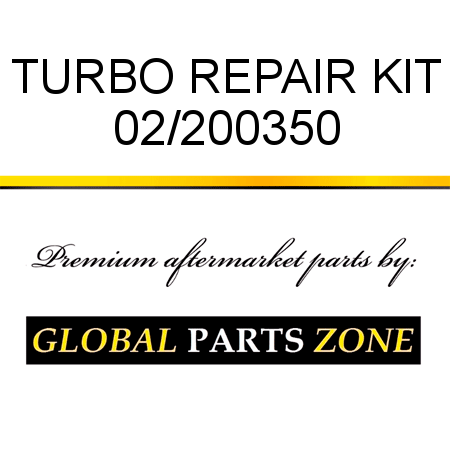 TURBO REPAIR KIT 02/200350