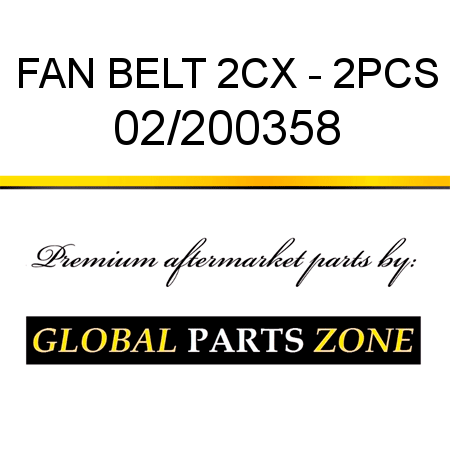 FAN BELT 2CX - 2PCS 02/200358