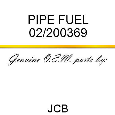 PIPE FUEL 02/200369