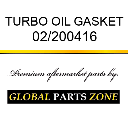 TURBO OIL GASKET 02/200416