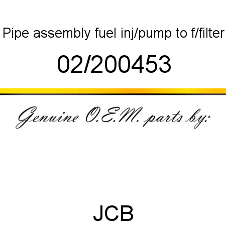 Pipe, assembly, fuel, inj/pump to f/filter 02/200453