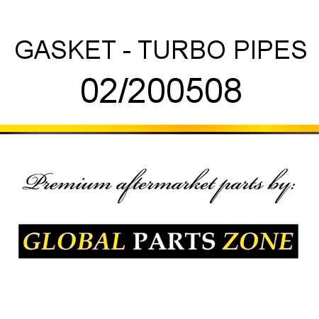 GASKET - TURBO PIPES 02/200508