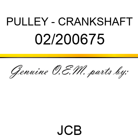 PULLEY - CRANKSHAFT 02/200675