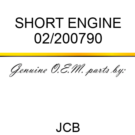 SHORT ENGINE 02/200790