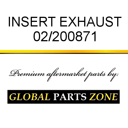 INSERT EXHAUST 02/200871