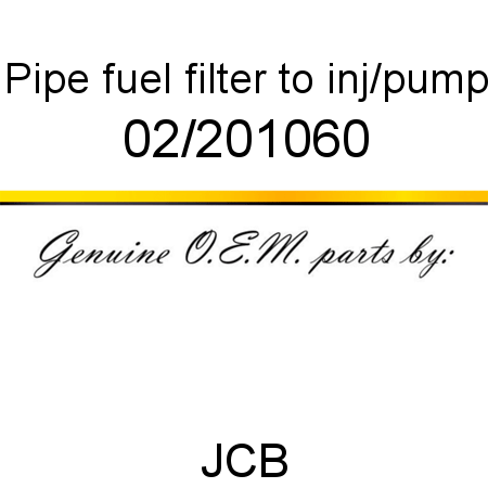 Pipe, fuel filter, to inj/pump 02/201060