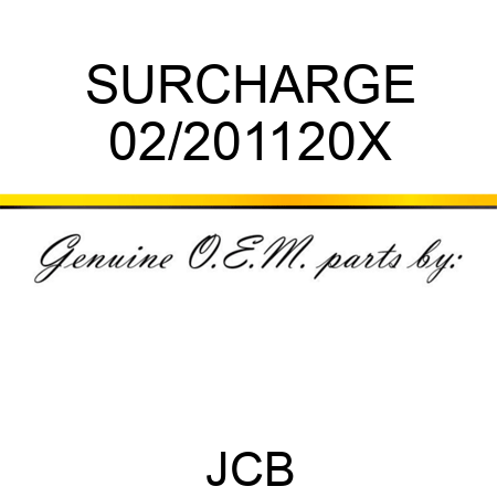 SURCHARGE 02/201120X