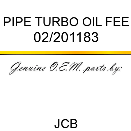 PIPE TURBO OIL FEE 02/201183