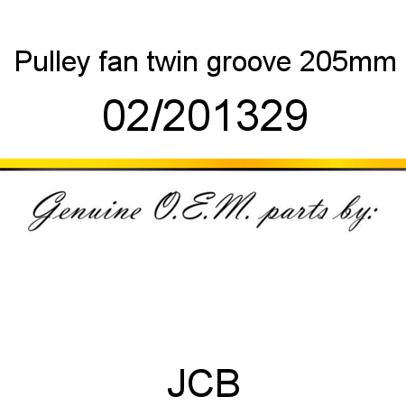 Pulley, fan, twin groove, 205mm 02/201329