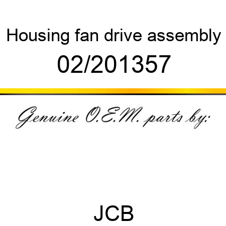 Housing, fan drive, assembly 02/201357
