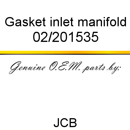 Gasket, inlet manifold 02/201535