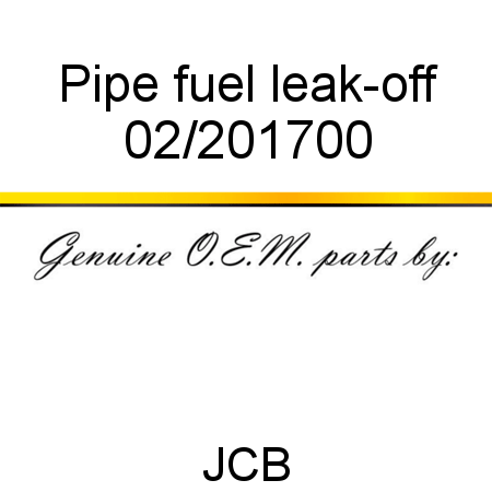 Pipe, fuel leak-off 02/201700