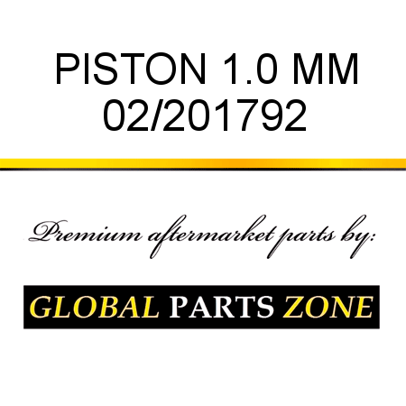 PISTON 1.0 MM 02/201792