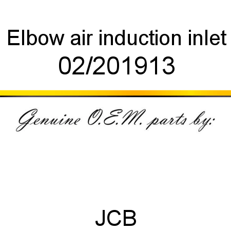 Elbow, air induction inlet 02/201913