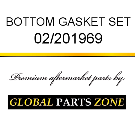 BOTTOM GASKET SET 02/201969