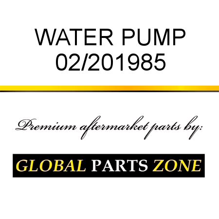 WATER PUMP 02/201985