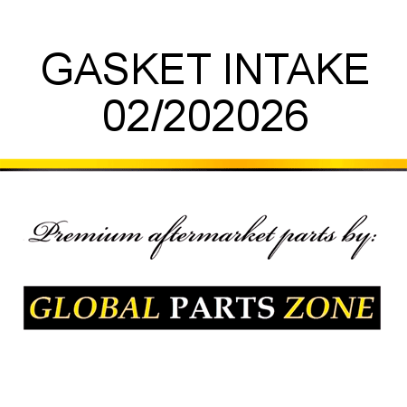 GASKET INTAKE 02/202026