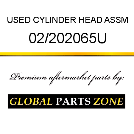 USED CYLINDER HEAD ASSM 02/202065U