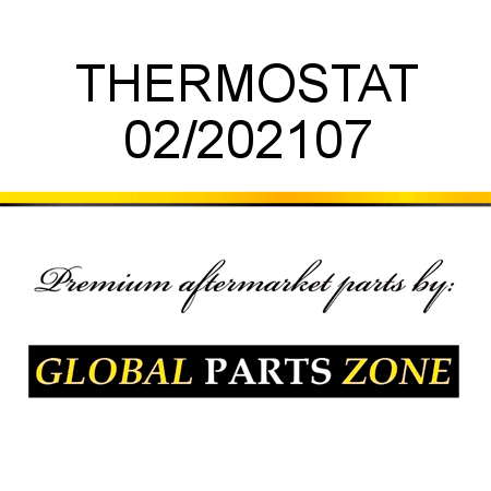 THERMOSTAT 02/202107